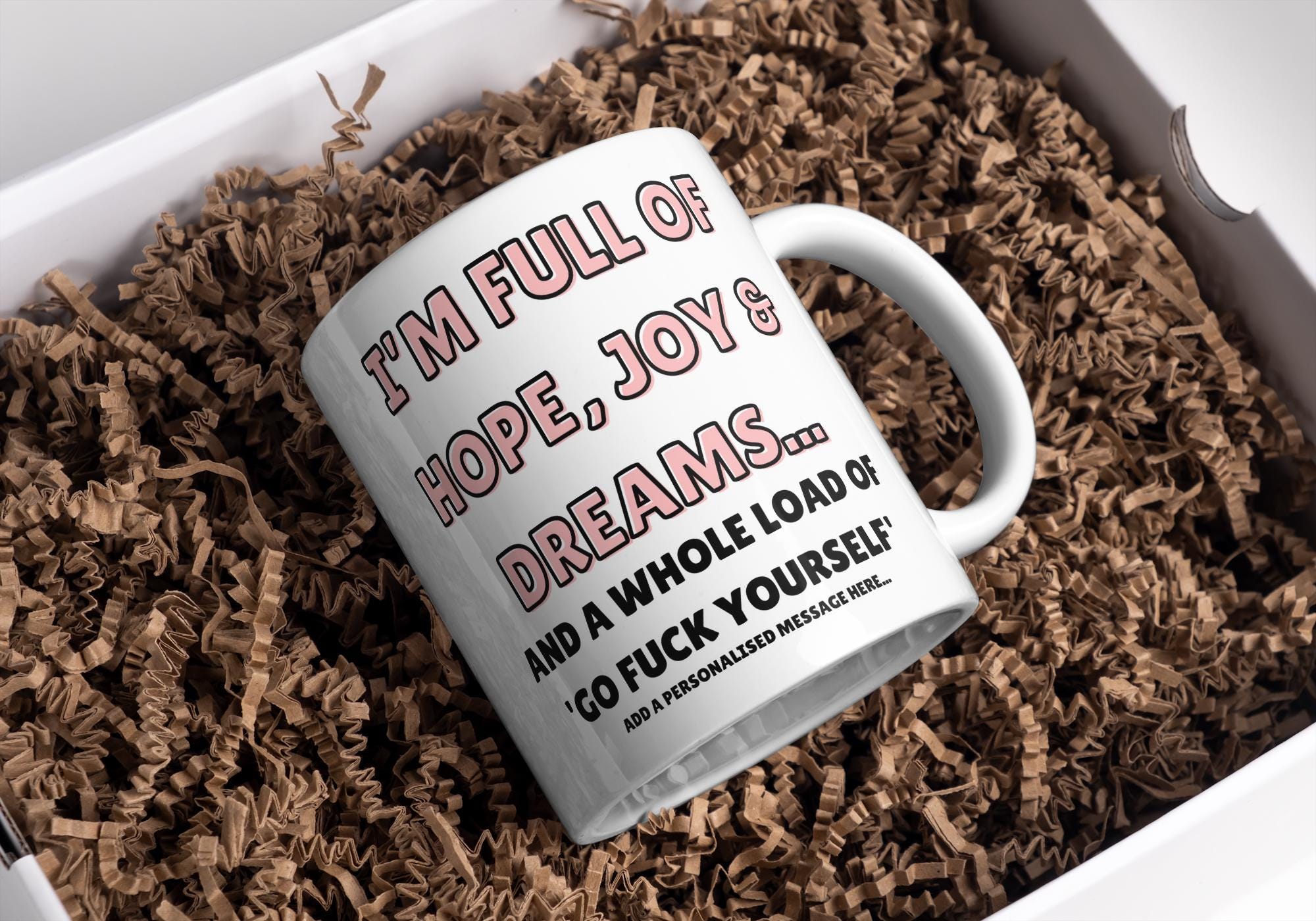 Personalised “Hope, Joy & Go F*** Yourself Mug | Funny Quote Gift | Custom Message | Rude Sarcastic Mug | Novelty Gift | Cheeky Mug Etsy