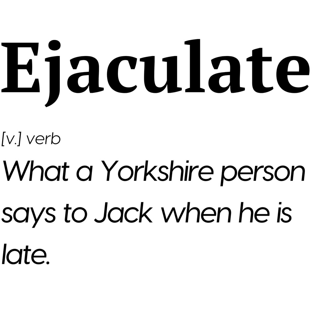 Personalised Funny Yorkshire Mug | “Ejaculate Joke  Regional Banter Gift | Custom Name | Yorkshire Accent Humour | Novelty Mug | funny Etsy