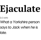Personalised Funny Yorkshire Mug | “Ejaculate Joke  Regional Banter Gift | Custom Name | Yorkshire Accent Humour | Novelty Mug | funny Etsy