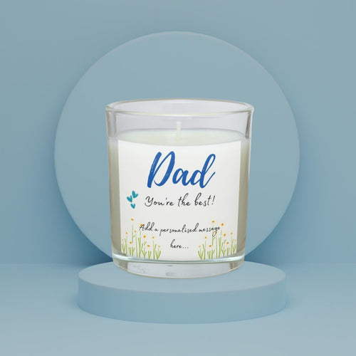 Dad You're the Best Personalised Candle Gift | Best Dad Gift | Dad Appreciation | Gifts for Daddy | New Dad Gift | Gifts from Son Daughter Etsy