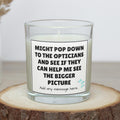 Sarcastic Opticians Bigger Picture Personalised Candle | Funny Candle Joke | Perspective Humour | Novelty Adult Joke Gift | Secret Santa Etsy