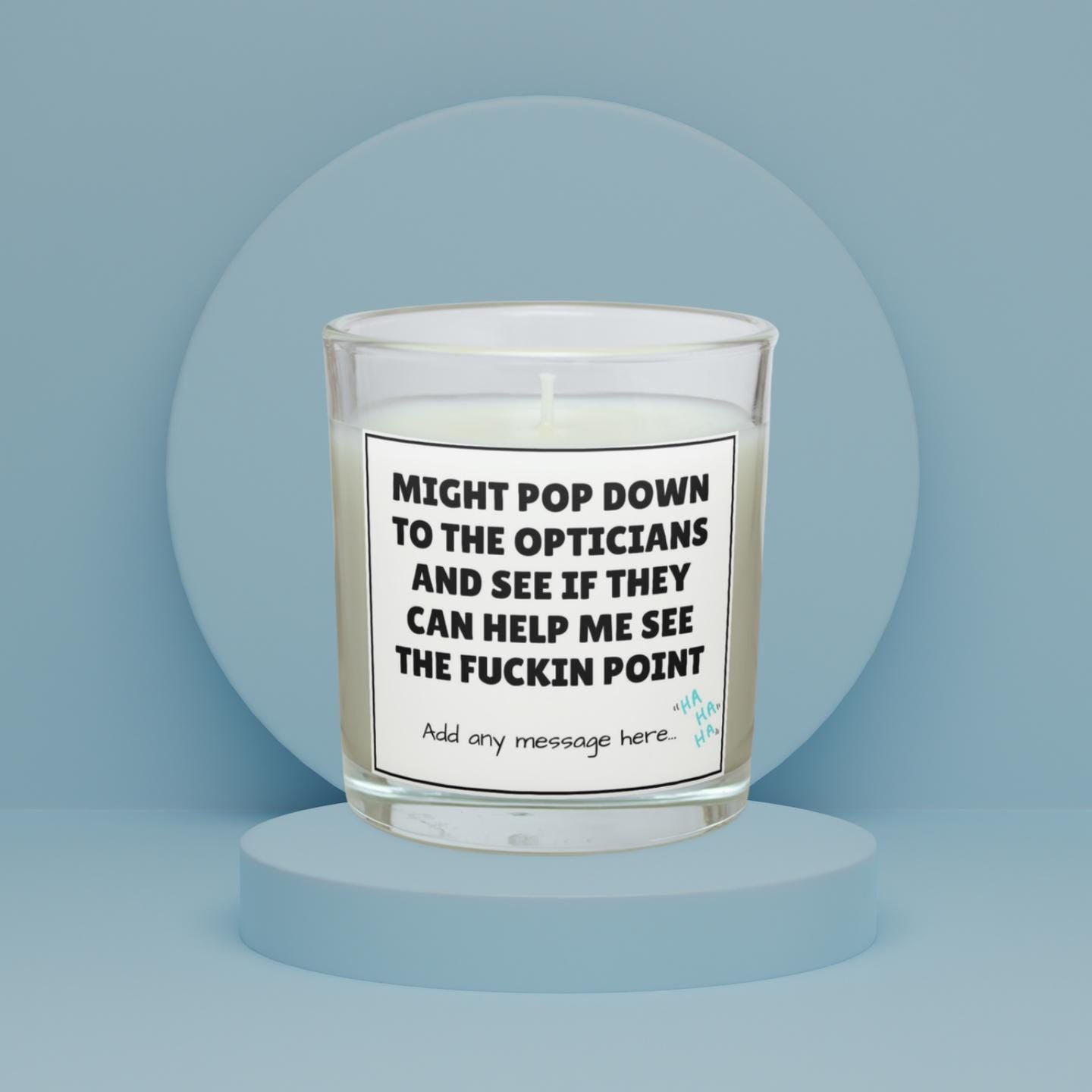 See the Point Funny Personalised Candle | Funny Opticians Meme | Novelty Fun Gift for Friend | Work Friend Joke | Funny Christmas Presents Etsy