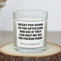 See the Point Funny Personalised Candle | Funny Opticians Meme | Novelty Fun Gift for Friend | Work Friend Joke | Funny Christmas Presents Etsy