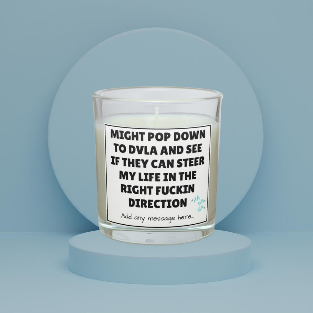 Funny Life Direction Message Candle | Sarcastic DVLA Meme Gift | Funny Joke Gift for Friends | From Mum Funny Gift | Funny Secret Santa Gift Etsy