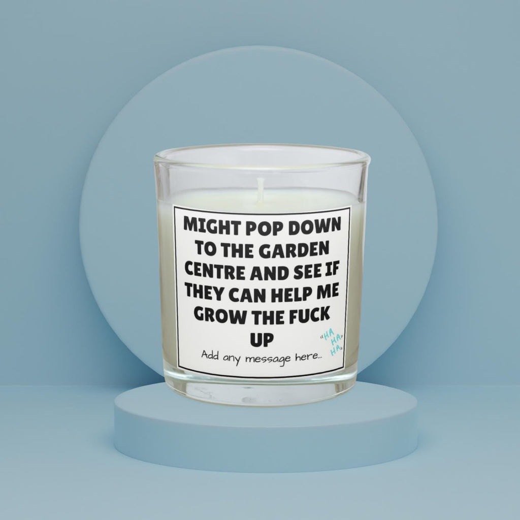 Funny Grow Up Personalised Candle | Novelty Childish Funny Gift | Funny Garden Centre Message Gift | Sarcastic Gift | Gift for Him or Her Etsy