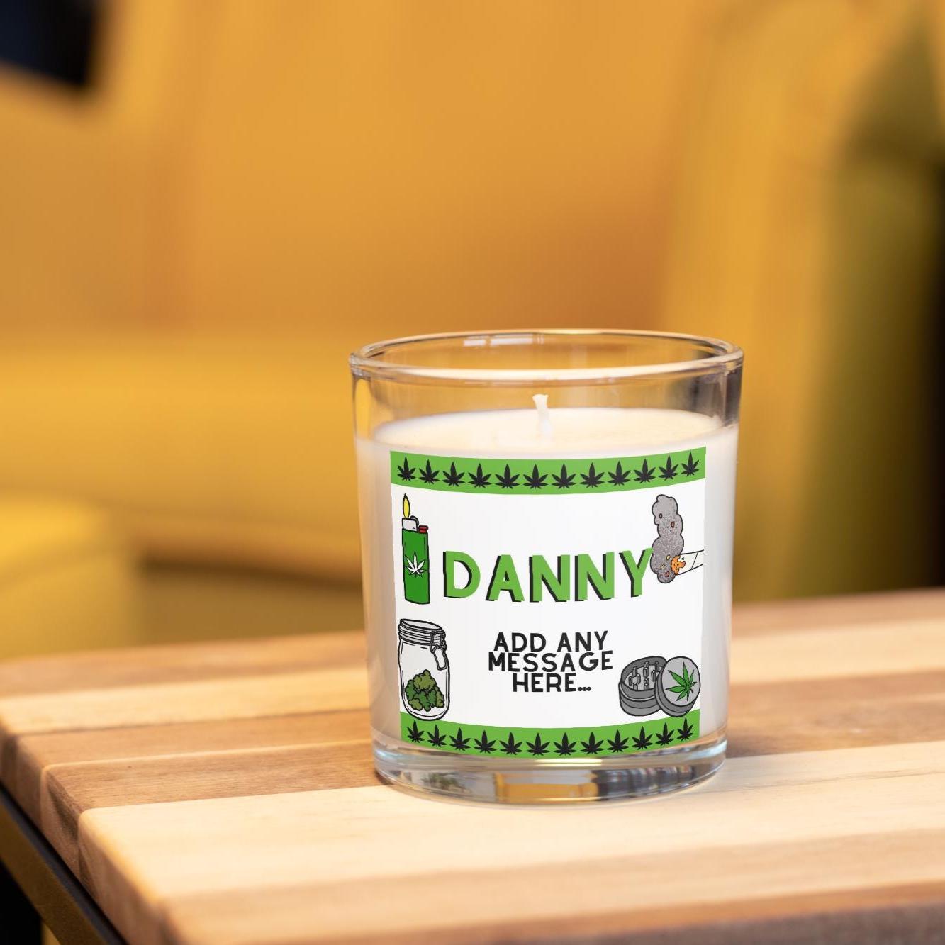 Cannabis Themed Personalised Candle | Weed Smoker gifts | Cannabis 420 Candle | Smoking Weed Gift | Cannabis Funny Candle | Stoner Present Etsy