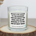 Dramatic Friend Funny Personalised Candle | Novelty Bookies Gift | Funny Sarcastic Friend Humour | Work Friend Gift | Odds on Surviving Gift Etsy