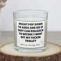 Funny Asda Off My Trolley Personalised Candle | Sarcastic Gift for Work Friend | Midlife Crisis Funny Quote | Secret Santa | Funny Candles Etsy