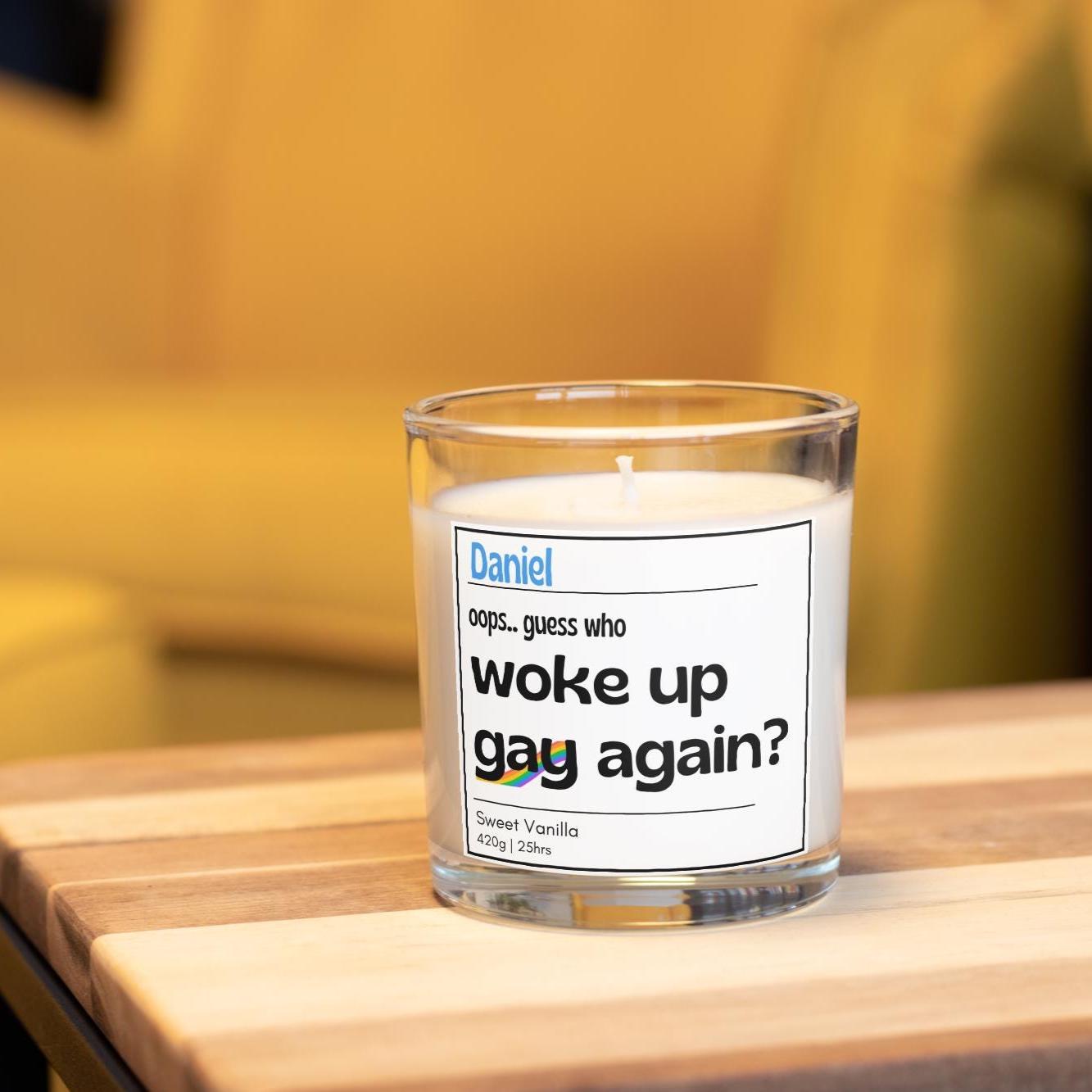 Funny Gay Personalised Candle | Funny Gay Candle | Novelty Gay Gift | Gay Gift | Funny Gift for Gays | Funny LGBTQ Candle Gift | Gay Message Etsy