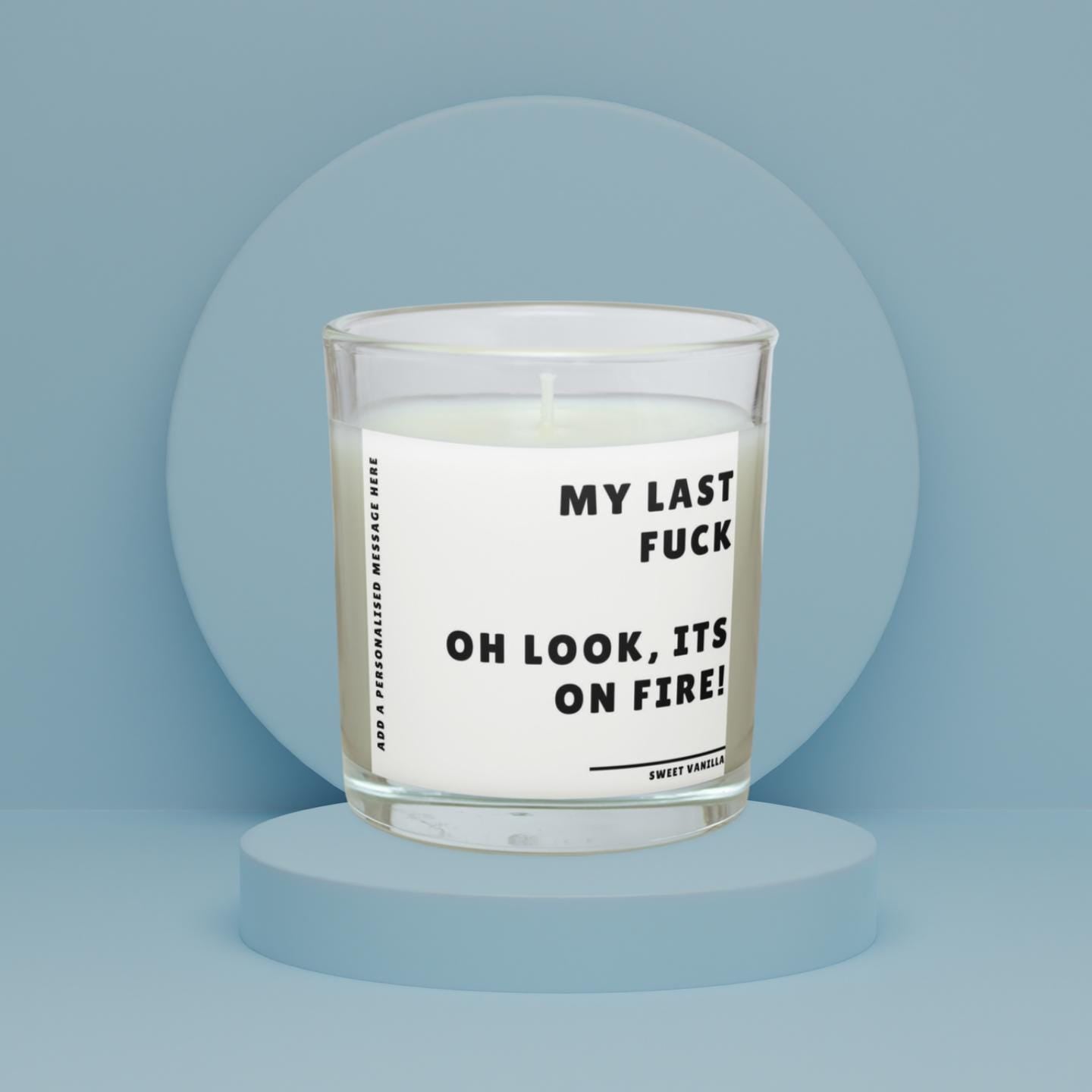 Novelty Last Fuck Personalised Candle | Funny Gift for Friend | Novelty Adult Gift | Funny Co Worker Gift | My Last Fuck Message Candle Gift Etsy
