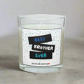 Best Brother Ever Personalised Candle | Best Brother Gift | Brother Message Candle | Brother Birthday | Thank You Brother | Cute Candle Gift Etsy