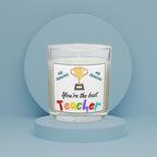 You're the Best Teacher Personalised Candle Gift | Best Teacher Gift | Thank You Teacher | End of Term Gift | Teacher Leaving Gift | Teacher Etsy