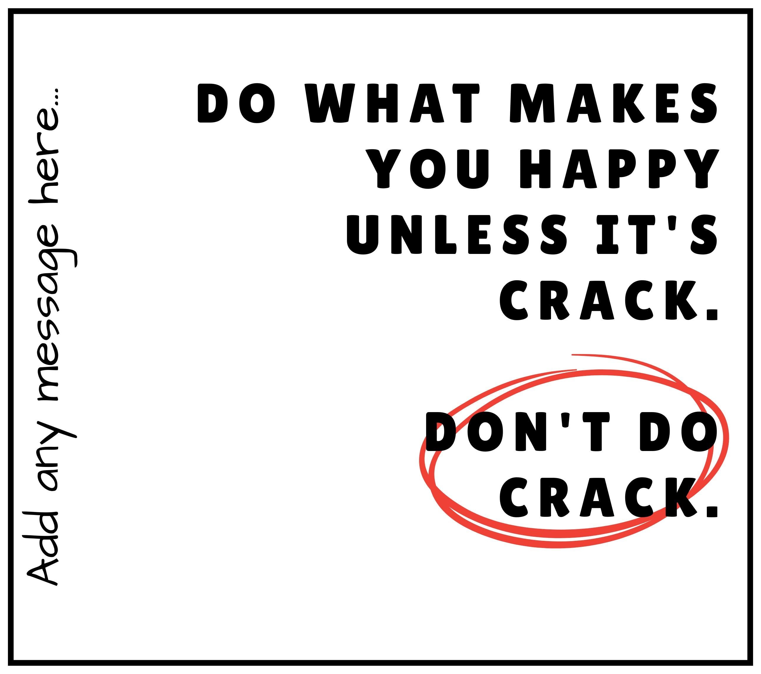 Don't Do Crack Personalised Candle | Funny Crackhead Joke | Novelty Adult Gift | Custom Message Funny Candle | Funny Christmas | Joke Candle Etsy