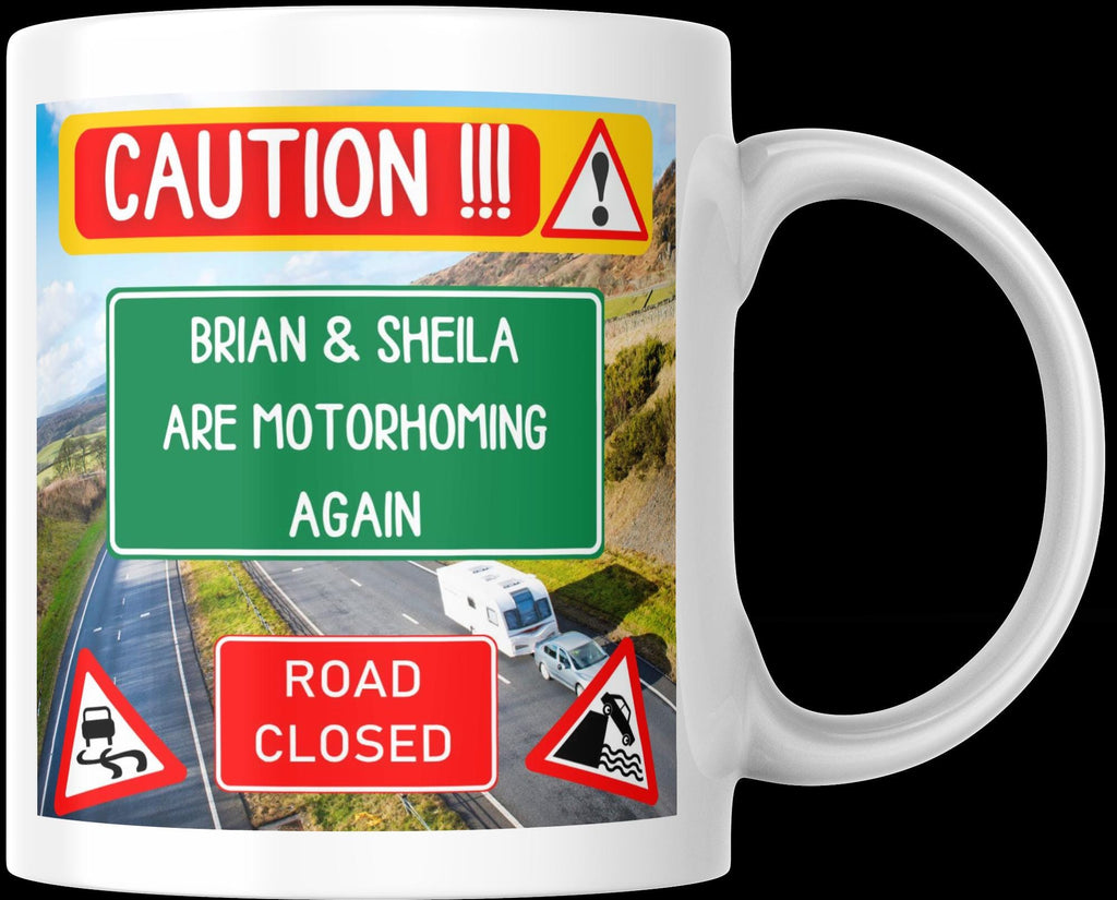 Personalised Motorhoming Warning Mug | Funny Road Sign Camper Gift | Custom Message | UK Motorhome Present | Camper | Vanlife | Campervan Etsy