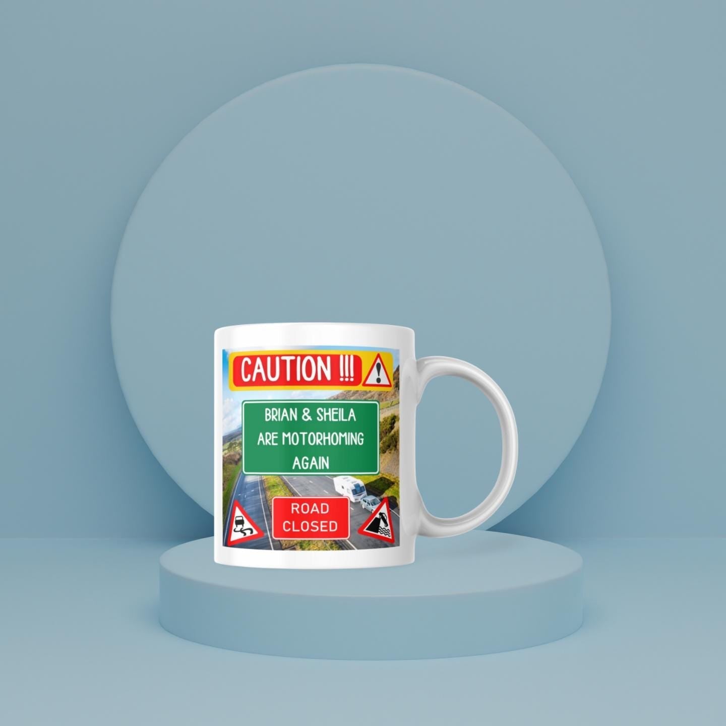 Personalised Motorhoming Warning Mug | Funny Road Sign Camper Gift | Custom Message | UK Motorhome Present | Camper | Vanlife | Campervan Etsy