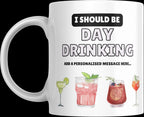Personalised Day Drinking Mug | Funny Cocktail Lover Gift | Custom Message | Novelty Mug | Novelty Gift | Personalised Gift | Drinking Gift Etsy