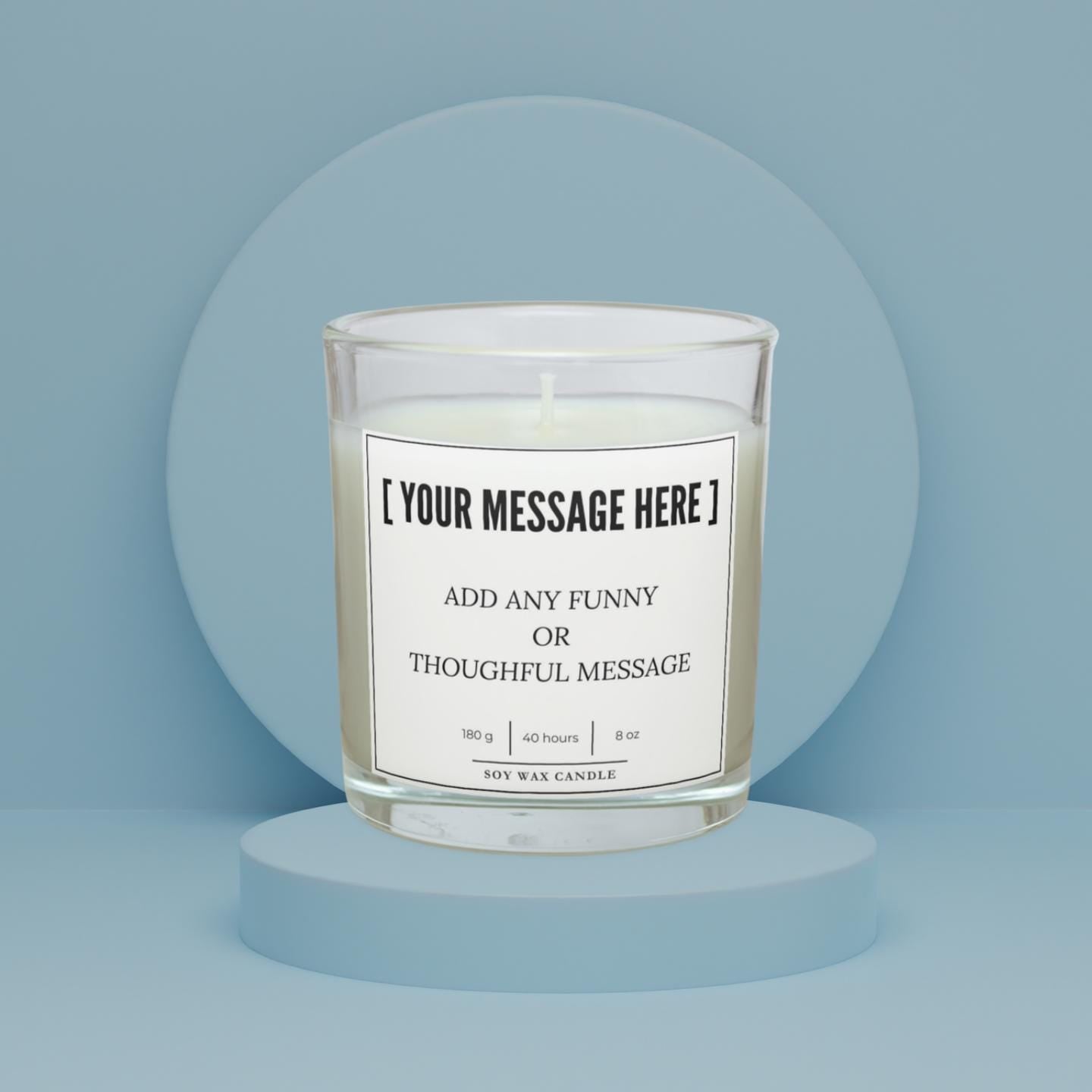 Funny Message Personalised Candle | Funny Quote Gifts | Custom Message Candle Gift | Secret Santa | Birthdays | Christmas | Office Joke Gift Etsy