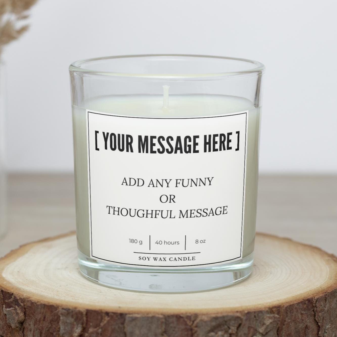 Funny Message Personalised Candle | Funny Quote Gifts | Custom Message Candle Gift | Secret Santa | Birthdays | Christmas | Office Joke Gift Etsy