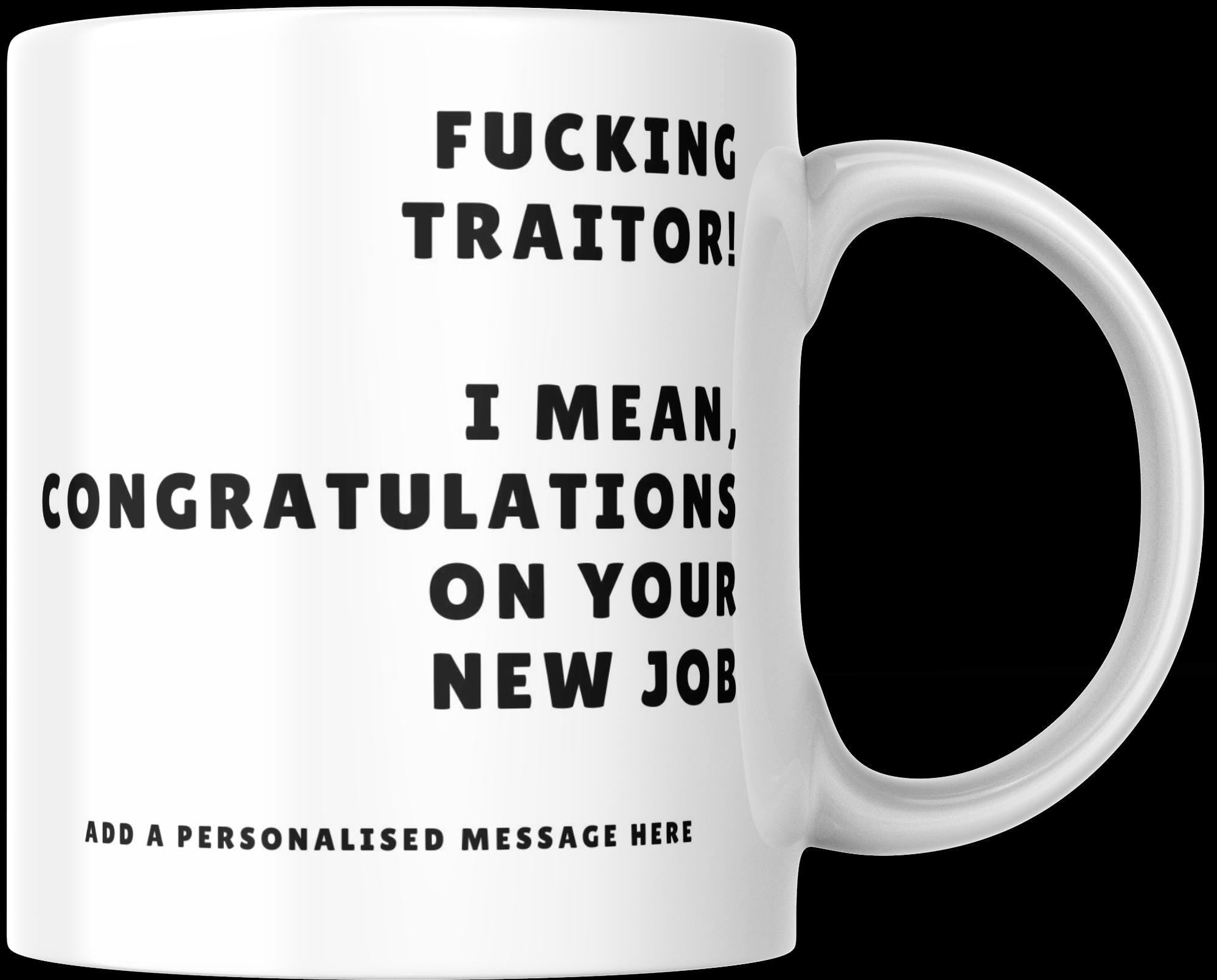 Personalised New Job Mug | Funny Farewell Gift | New Job Gift | Novelty Mug | Sarcastic Gift | Office Banter | Congratulations | Well Done Etsy