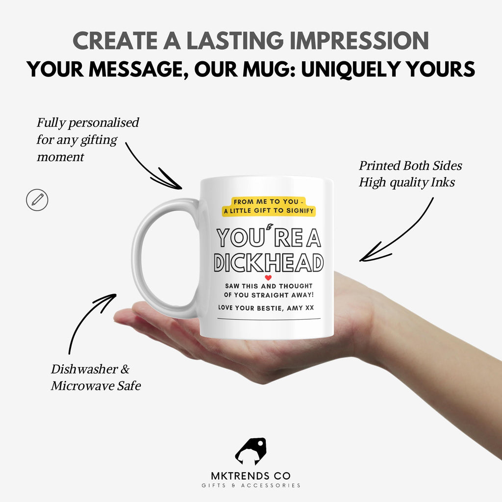 Personalised Mug | Rude Funny Gift | Cheeky Gift | Dickhead Gift | Friend Gift | Secret Santa | Banter Mug | Novelty Mug | Joke Gift | Funny Etsy