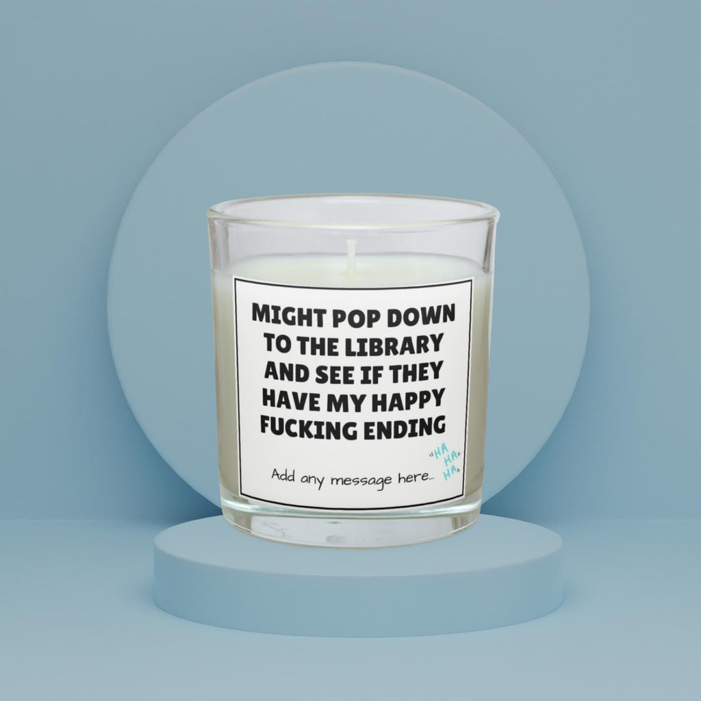 Funny Happy Ending Quote Personalised Candle | Novelty Adult Joke Gift | Fun Gift for Friends | Meme Quote Candle Gift | Rude Sarcastic Gift Etsy