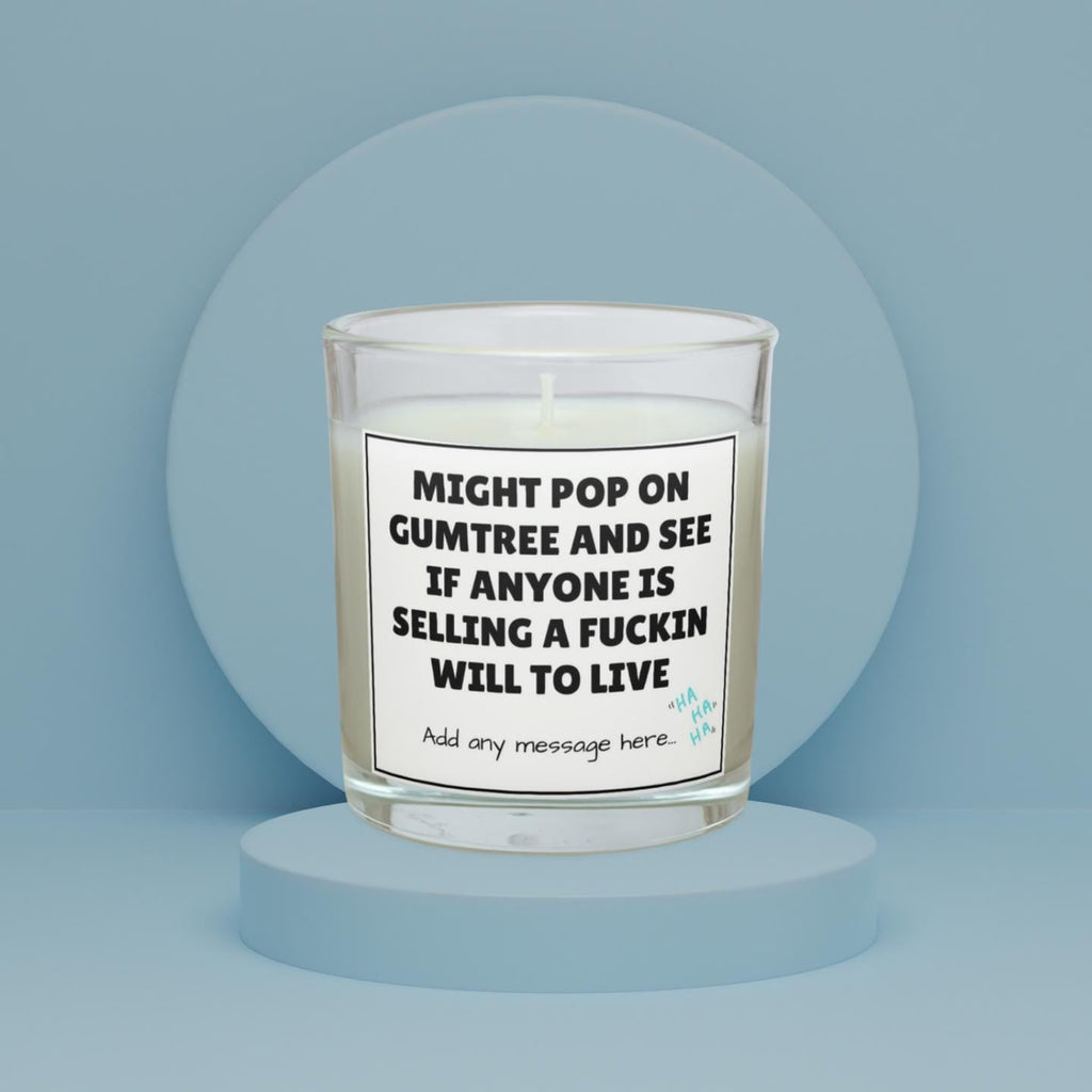 Funny Will to Live Personalised Candle | Novelty Gumtree Meme | Funny Gift for Friends | Co Worker gift | Secret Santa Funny Candle Gifts Etsy