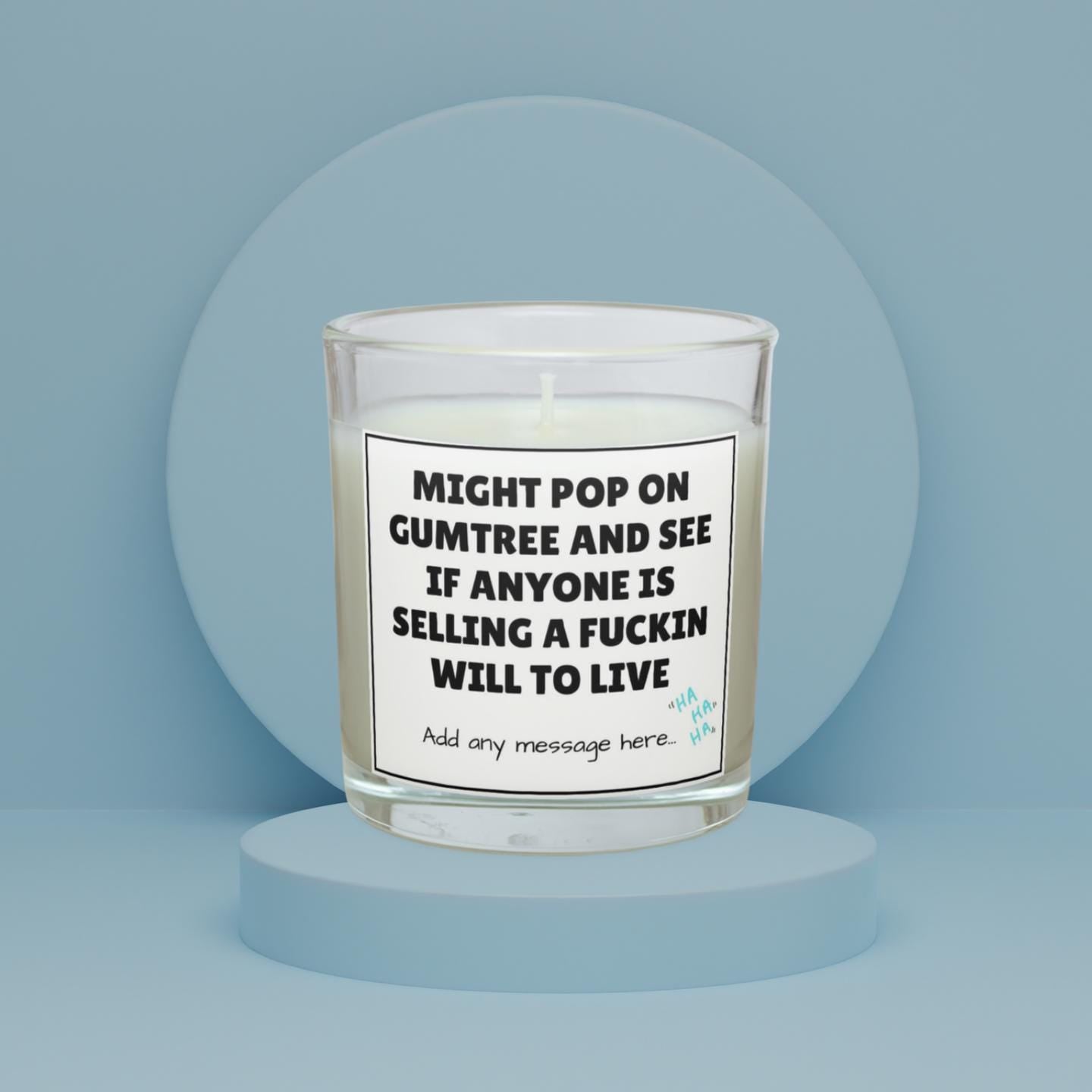 Funny Will to Live Personalised Candle | Novelty Gumtree Meme | Funny Gift for Friends | Co Worker gift | Secret Santa Funny Candle Gifts Etsy