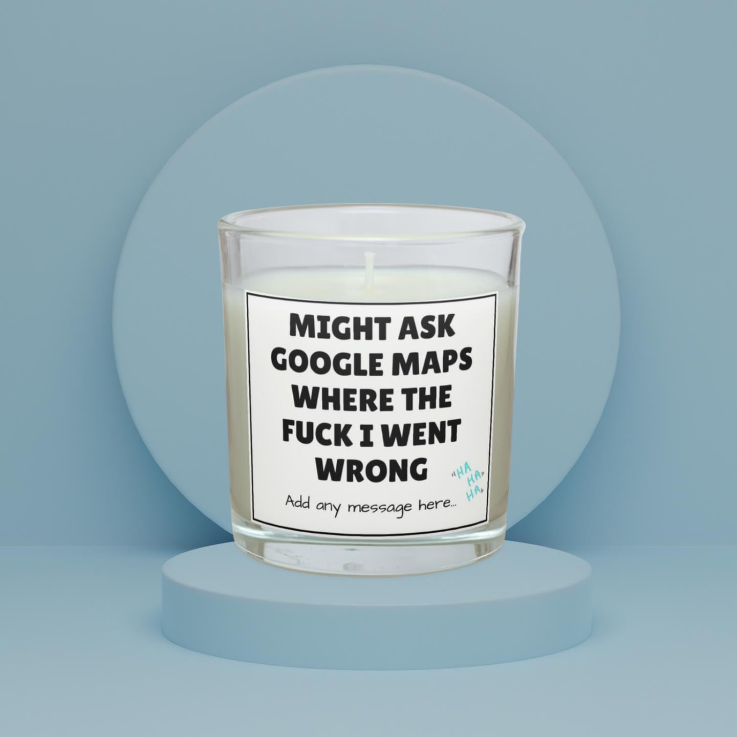 Sarcastic Where I Went Wrong Candle | Funny Google Maps Meme | Novelty Gift for Friend | Funny Message Gift | Mental Health Humour Candle Etsy