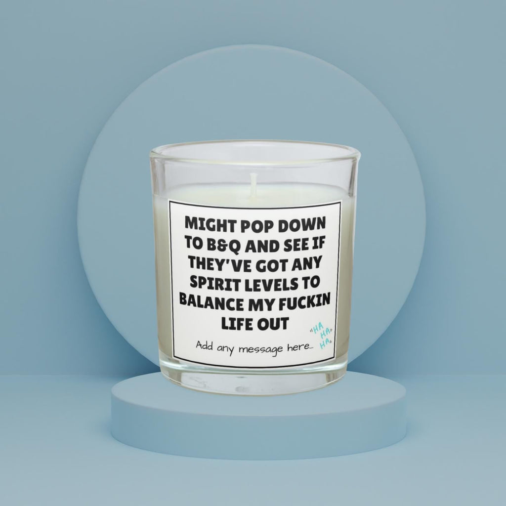 Funny B&Q Spirit Levels Candle | Personalised Meme Quote Candle Gift | Balance My Life Out Rude Candle | Funny Gift for Friends | Colleagues Etsy