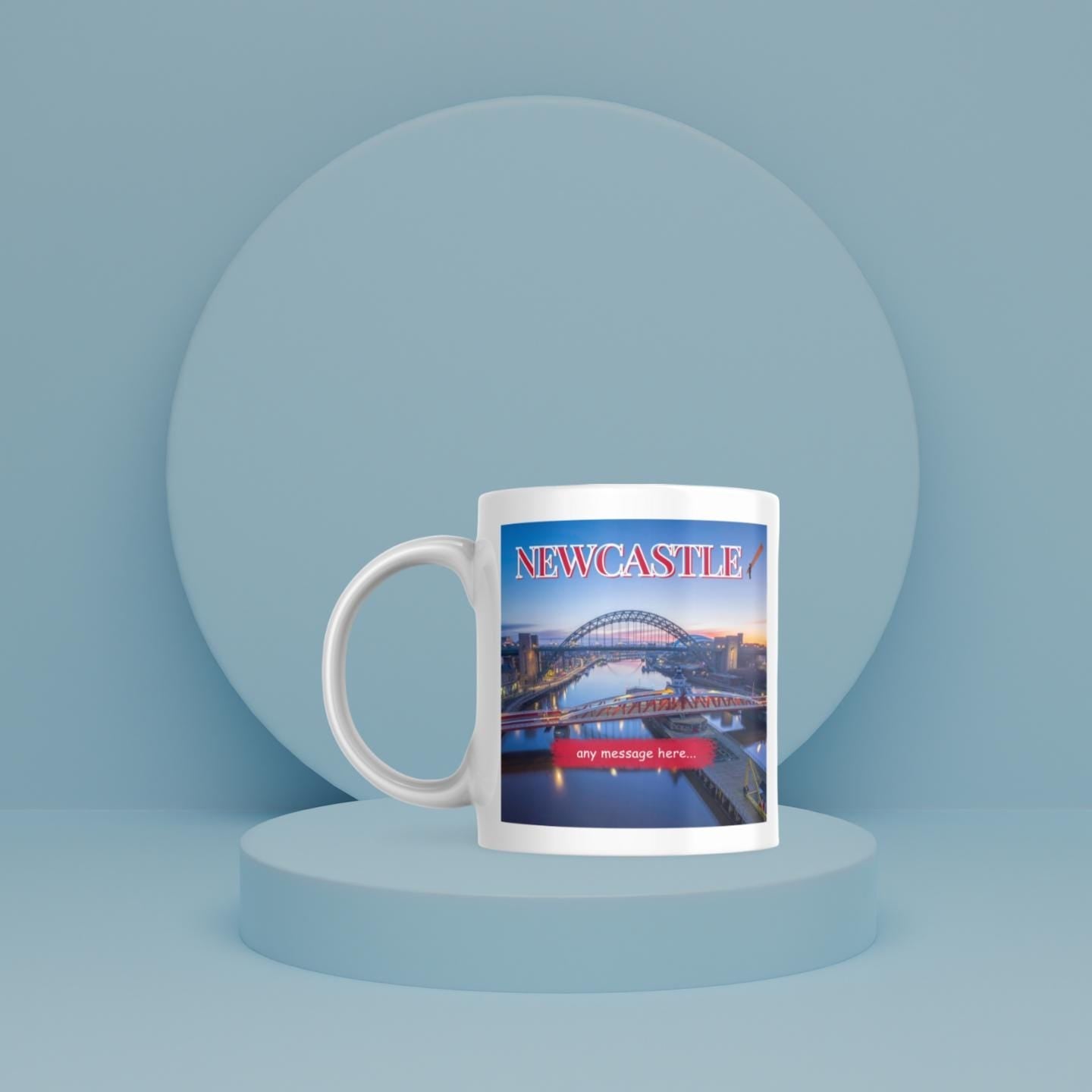 Personalised Newcastle Mug | Tyne Bridge | Custom Message | Geordie Souvenir Gift | Northern Pride | Personalised Mug | Novelty Gift Etsy