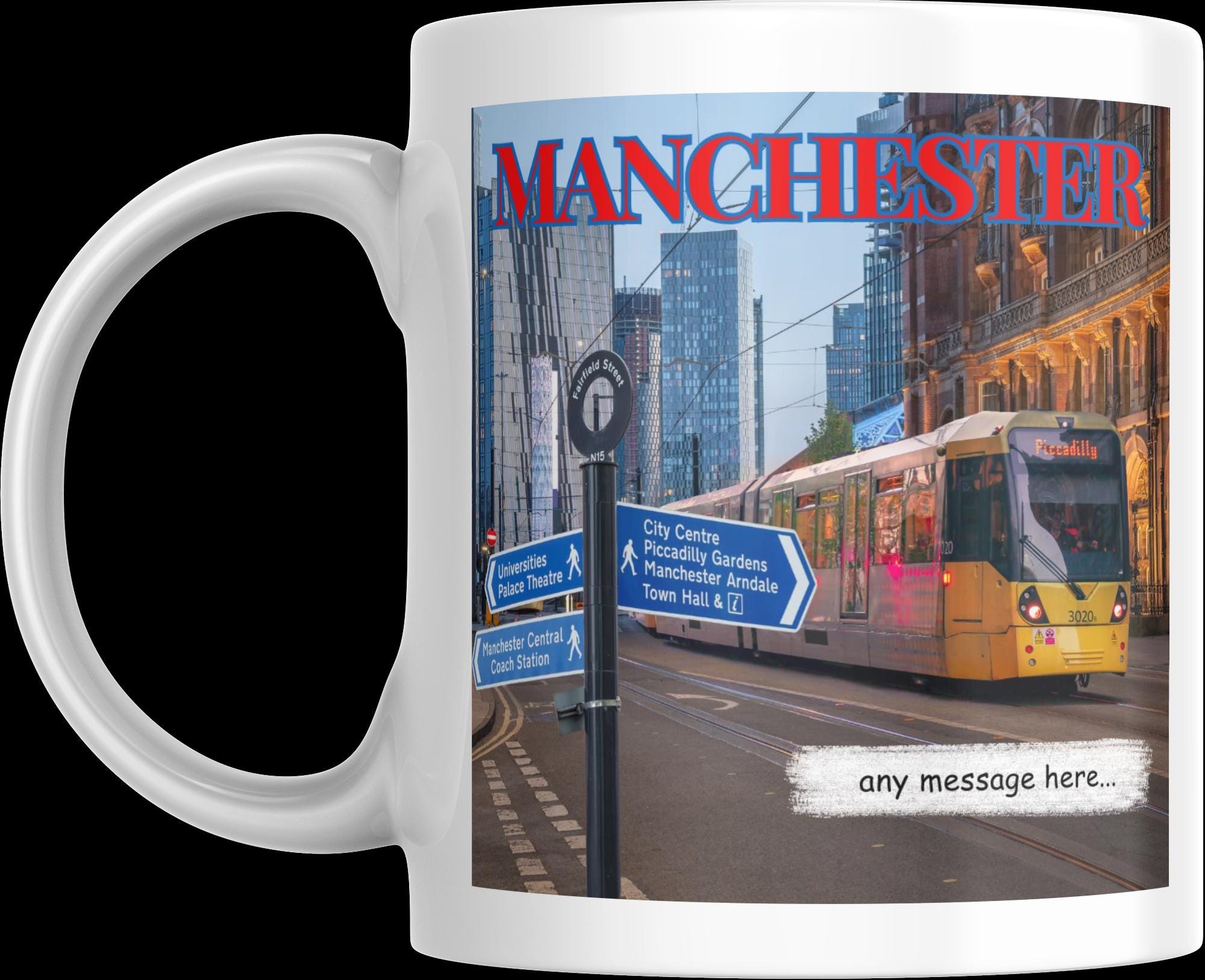 Personalised Manchester Mug | Manchester Gift | Manc Gift | Manchester Bee | Metrolink | Tram | Custom Message | Picadilly Manchester | Town Etsy