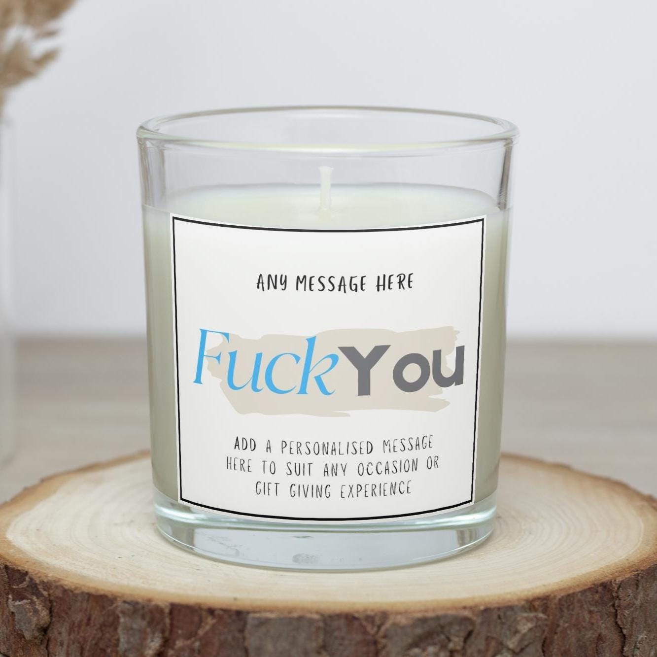 Funny Fuck You Personalised Candle | Joke Gift for Him | Funny Candle for Him | Secret Santa Gift for Him | Joke Fuck You Gift for Dad Etsy