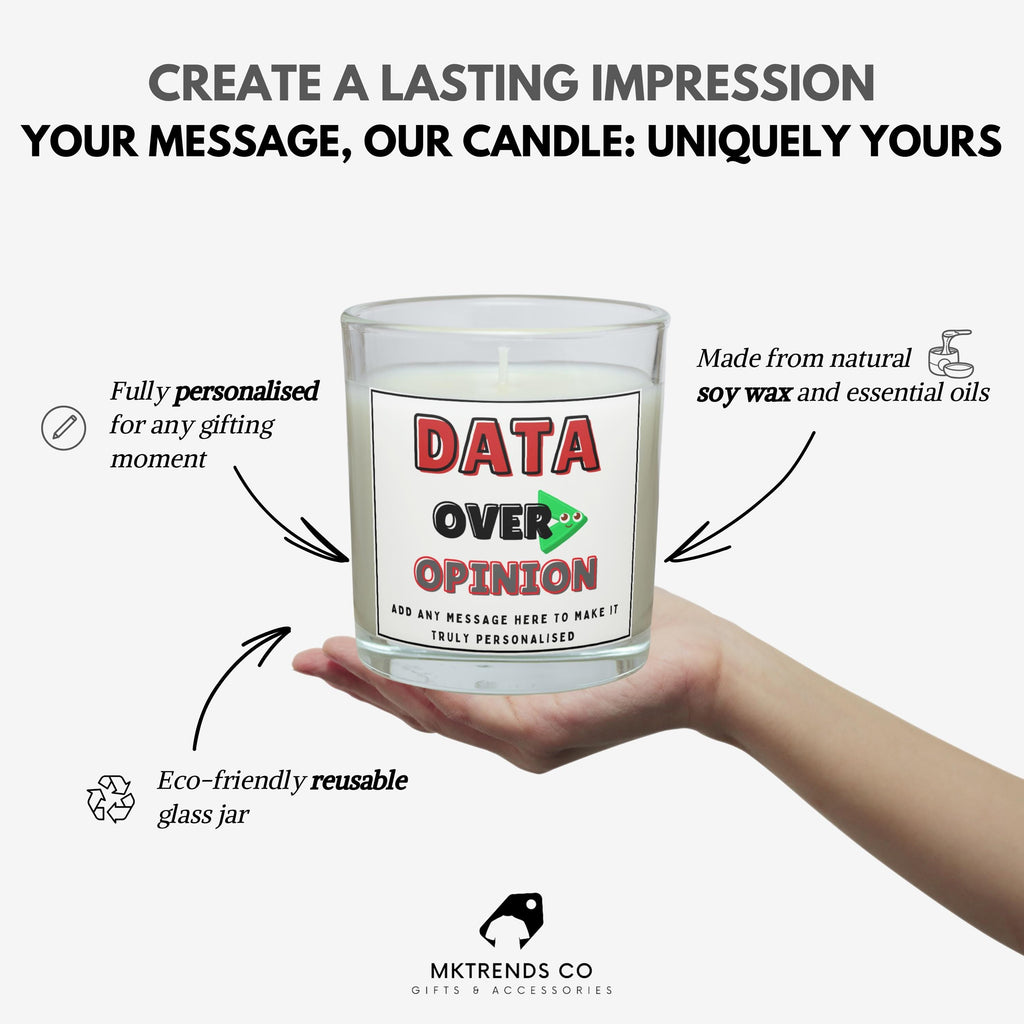 Data Over Opinion Personalised Soy Wax Candle | Custom Message Data Analysts, Engineers & IT Candle Gift | Spreadsheet King or Queen Candle Etsy