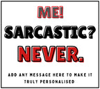 Me? Sarcastic? Never! Funny Personalised Soy Wax Candle | Funny Custom Message Sarcastic Candle Gift Etsy