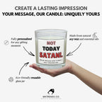 Not Today Satan Personalised Soy Wax Candle | Funny Custom Message Drama Free Candle Gift Etsy