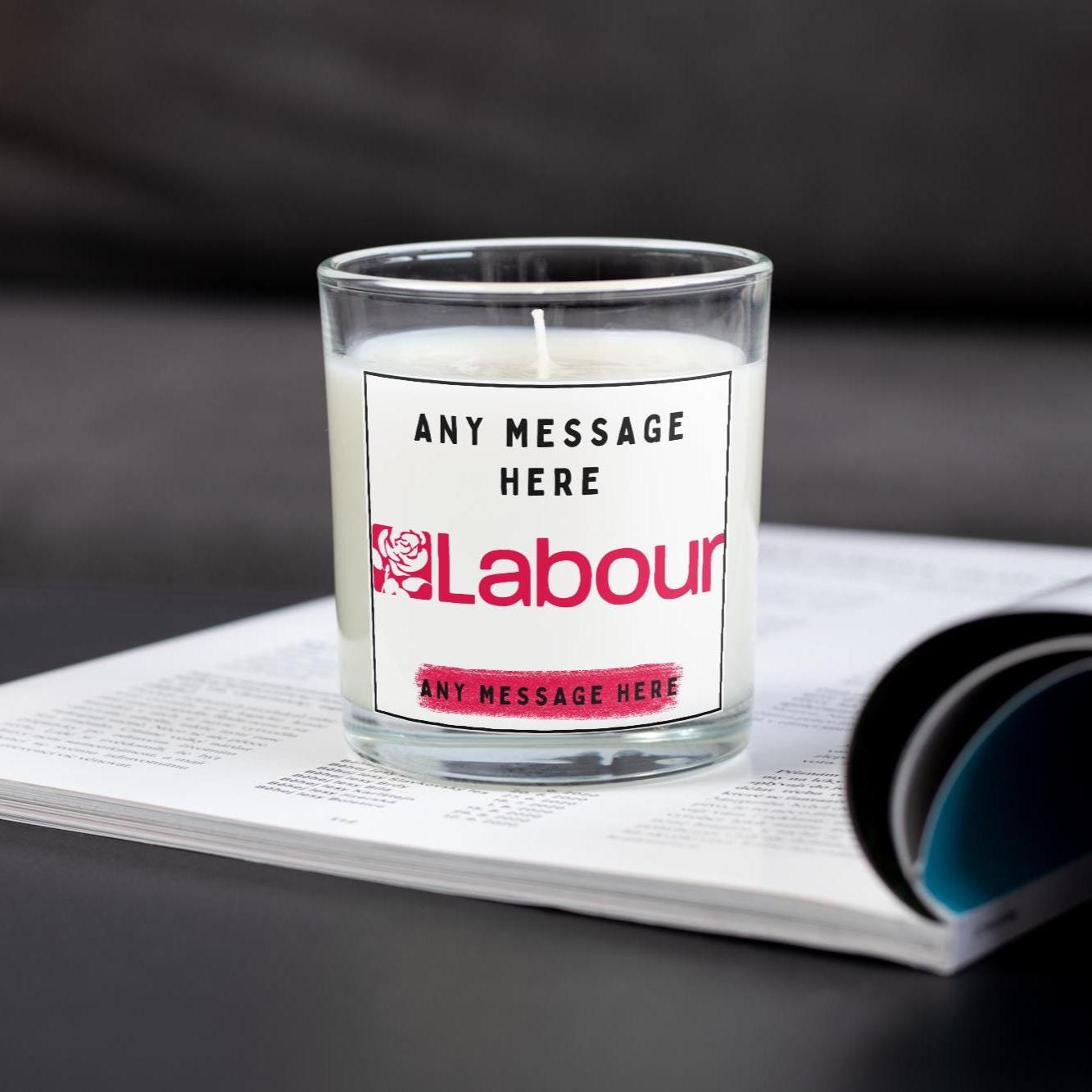 Labour Party: Custom Message Personalised Candle | Labour Party Political Message Soy Wax Candle Gift Etsy