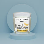 Liberal Democrats: Custom Message Personalised Candle | Lib Dem Supporter Message Soy Wax Candle Gift Etsy