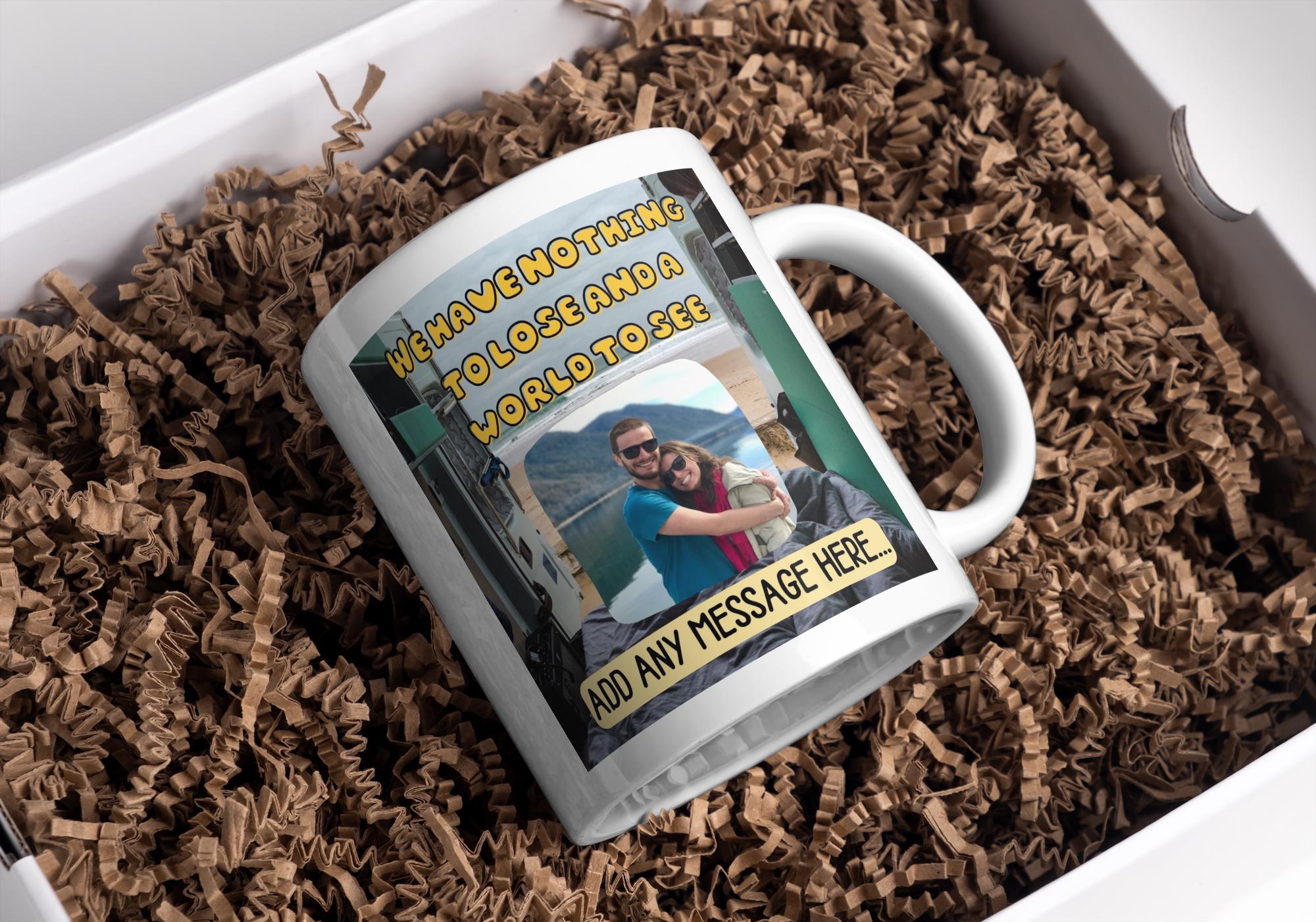 Personalised Travelling Couple Mug | Vanlife Gift | Custom Photo & Message | We Have Nothing to Lose Camper Cup | UK Adventure Present Etsy