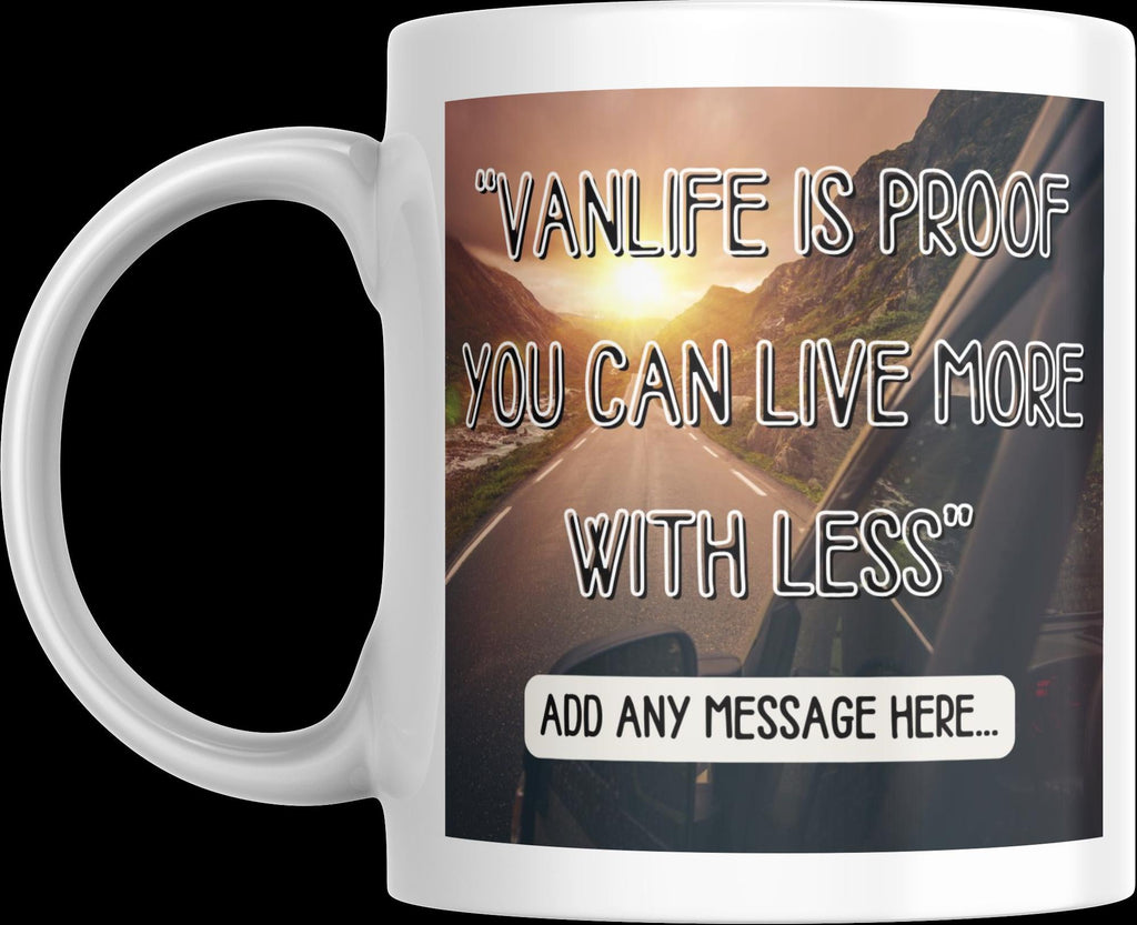 Personalised Vanlife Quote Mug | Scenic Camper Gift | Live More With Less Design | Custom Message | UK Motorhome Present | Campervan Quote Etsy
