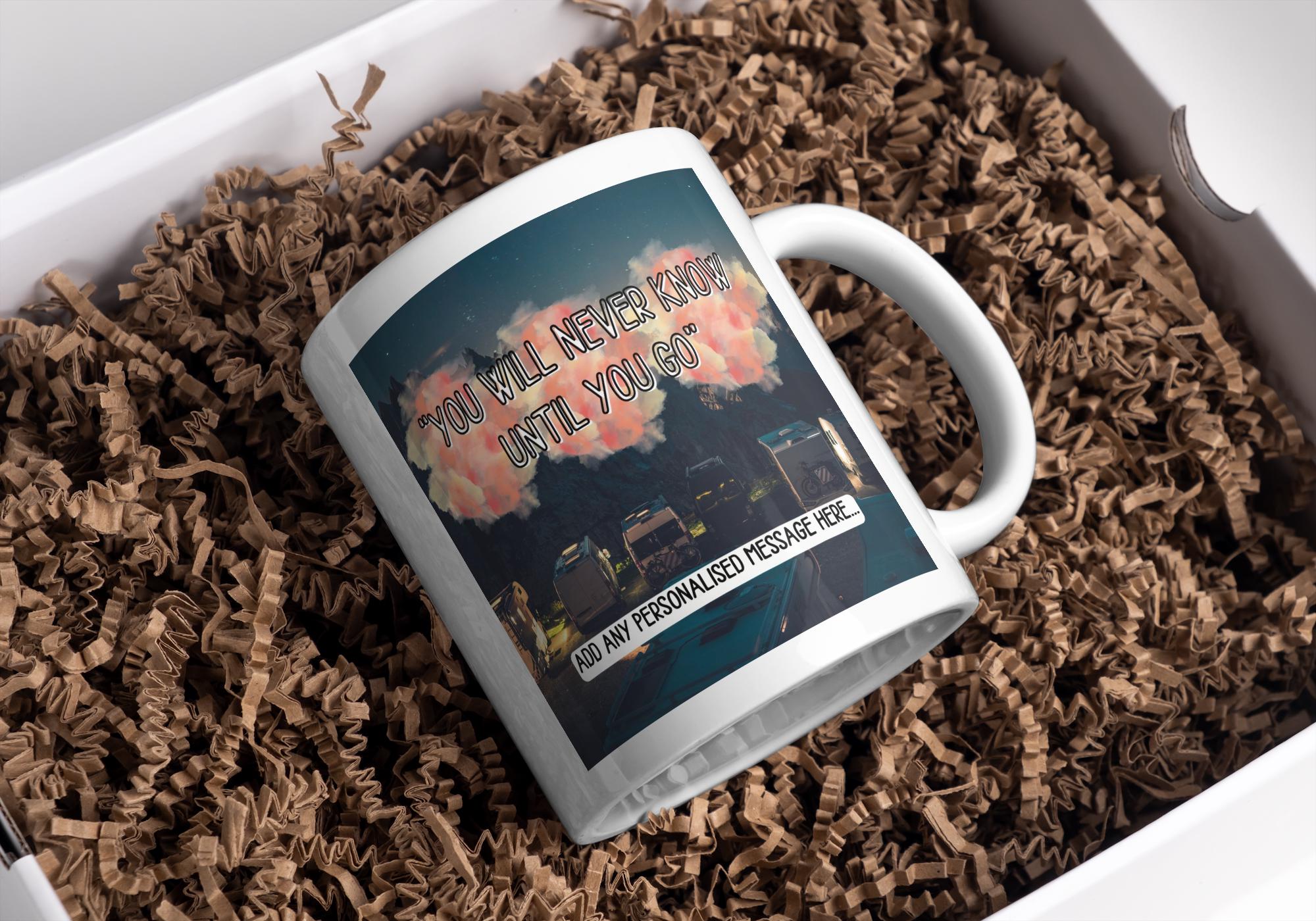 Personalised Vanlife Quote Mug | You Will Never Know Until You Go | Night Camper Scene | Custom Message | UK Campervan Gift | Traveller Gift Etsy