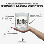 It is what it is Personalised Candle | Funny Life's Nonsense Custom Soy Wax Candle | Any Message Candle Gift Etsy