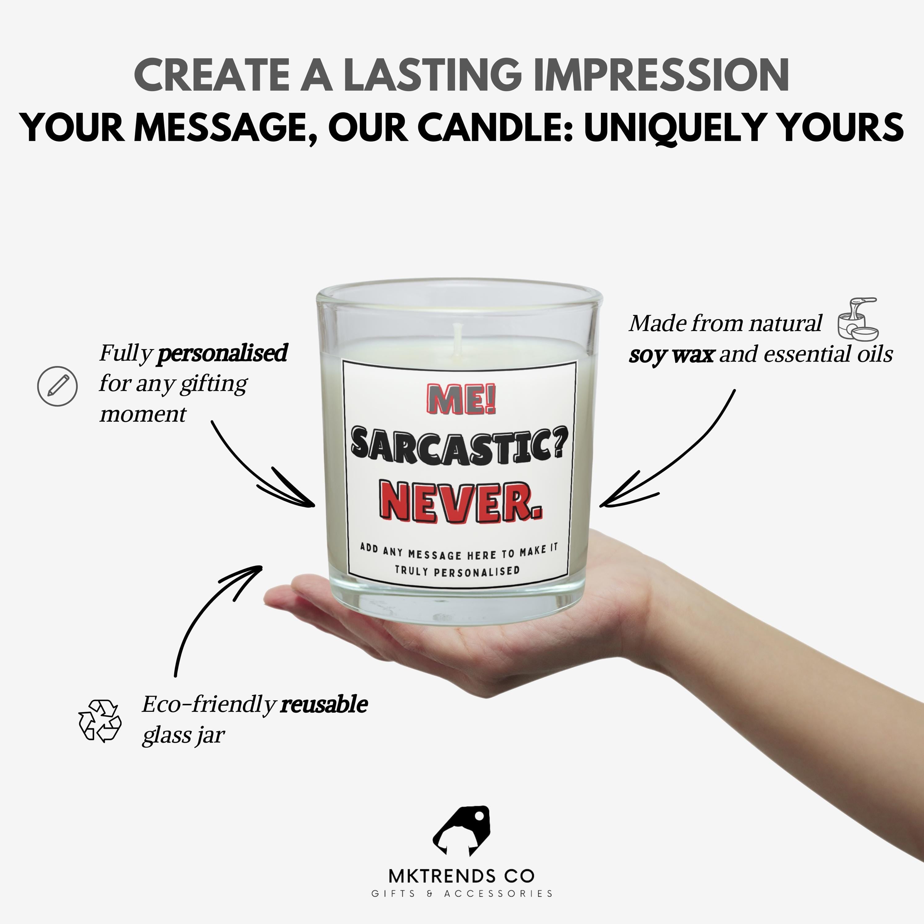 Me? Sarcastic? Never! Funny Personalised Soy Wax Candle | Funny Custom Message Sarcastic Candle Gift Etsy