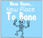 New Home New Place To Bone funny skeleton candle label design