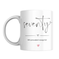 70th Birthday Mug – front view