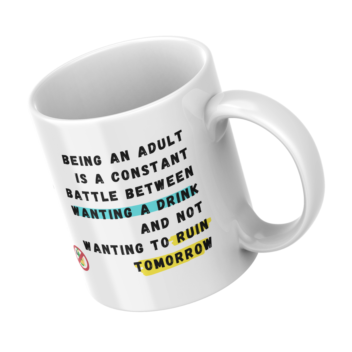Adulting Drink or Run Mug – angled view