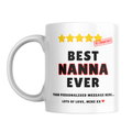 Best Nanna Ever Mug – front view