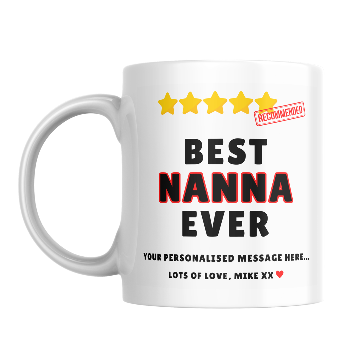 Best Nanna Ever Mug – front view