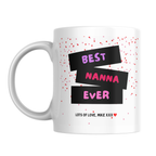 Best Nanna Ever Mug – front view