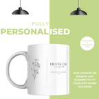 Botanical Thank You Name Mug – personalisation information