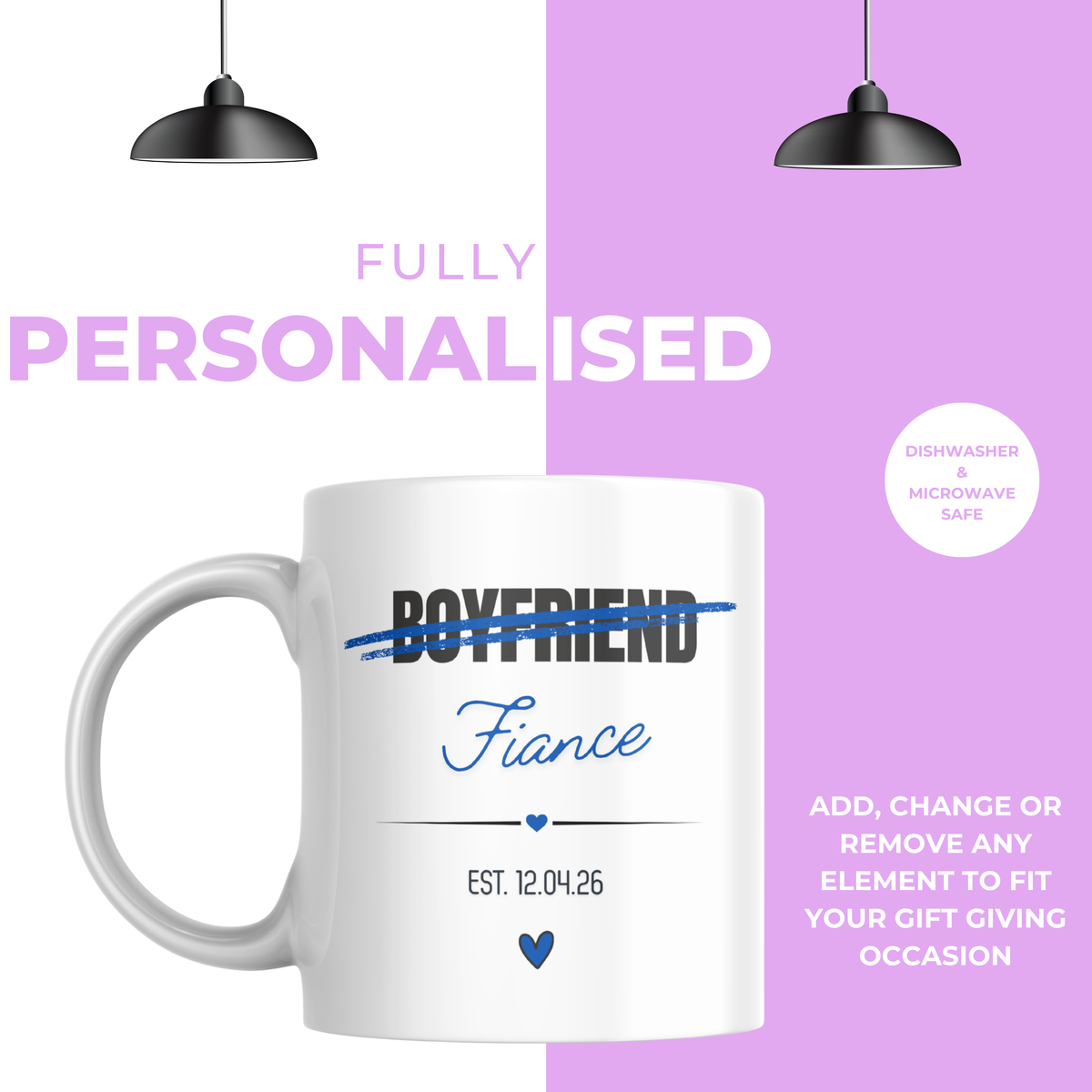 Boyfriend to Fiancé Engagement Mug – personalisation information